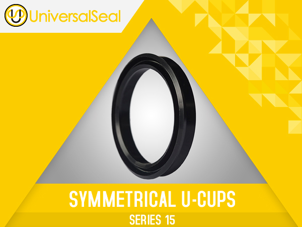 Symmetrical U-Cups SERIES 15, Products Universal Seal Inc.